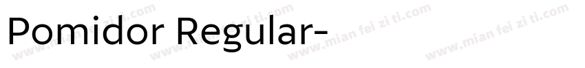 Pomidor Regular字体转换